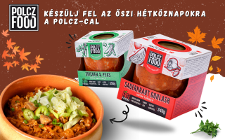 Készülj fel az őszi hétköznapokra a POLCZ ételekkel